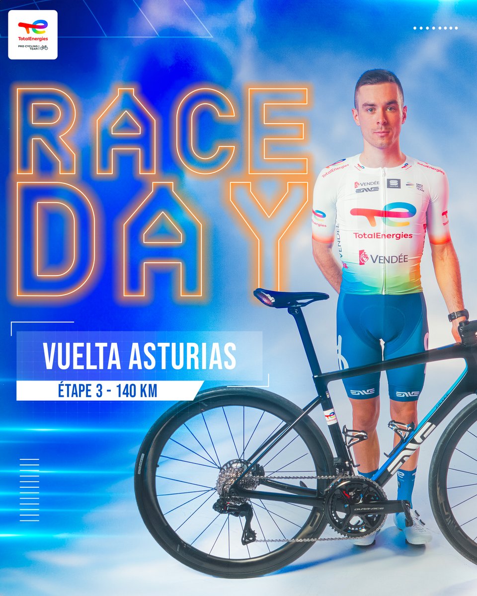 🏁 𝐑𝐀𝐂𝐄𝐃𝐀𝐘 🏁 🇪🇸 | Étape 3 - @vueltasturias ⏰ | 10:45 📍 | Benia de Onís › Oviedo 🛣 | 140km #️⃣ | #AllezTotalEnergies #VueltaAsturias2024