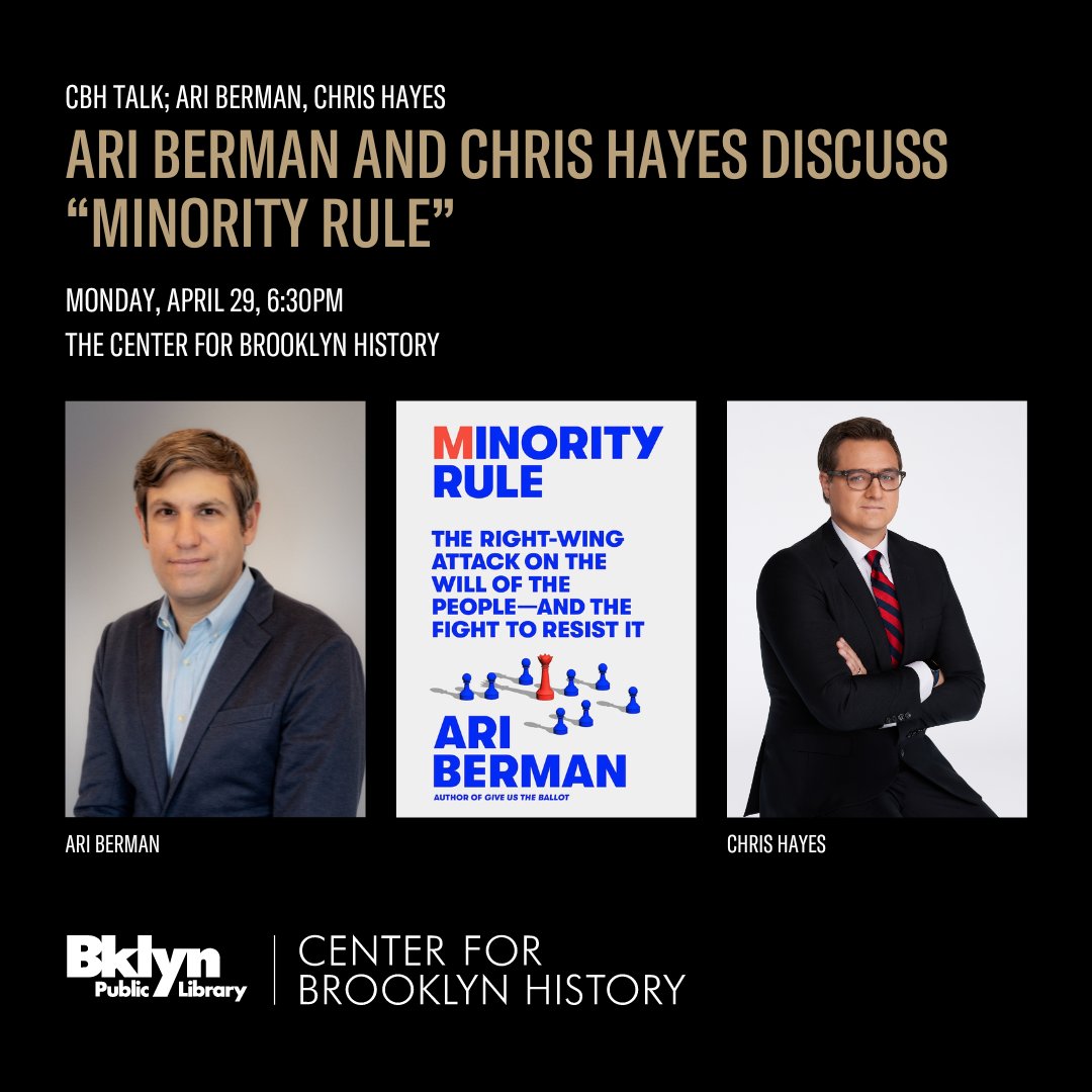 Join reporter Ari Berman and journalist Chris Hayes on April 29 at 6:30pm, as they discuss the majority-minority future for the US, threats to our democracy, the movement to counter them, and what's at stake during this consequential election year. RSVP bklynlib.org/4cMYNG5