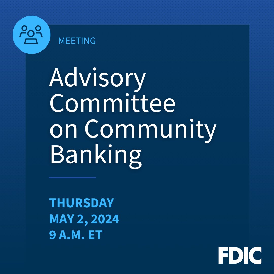 Today, we named five new members to our Advisory Committee on Community Banking. Tune in next week as this committee meets to discuss a broad range of bank policy and regulatory matters important to community bankers. fdic.gov/news/press-rel…