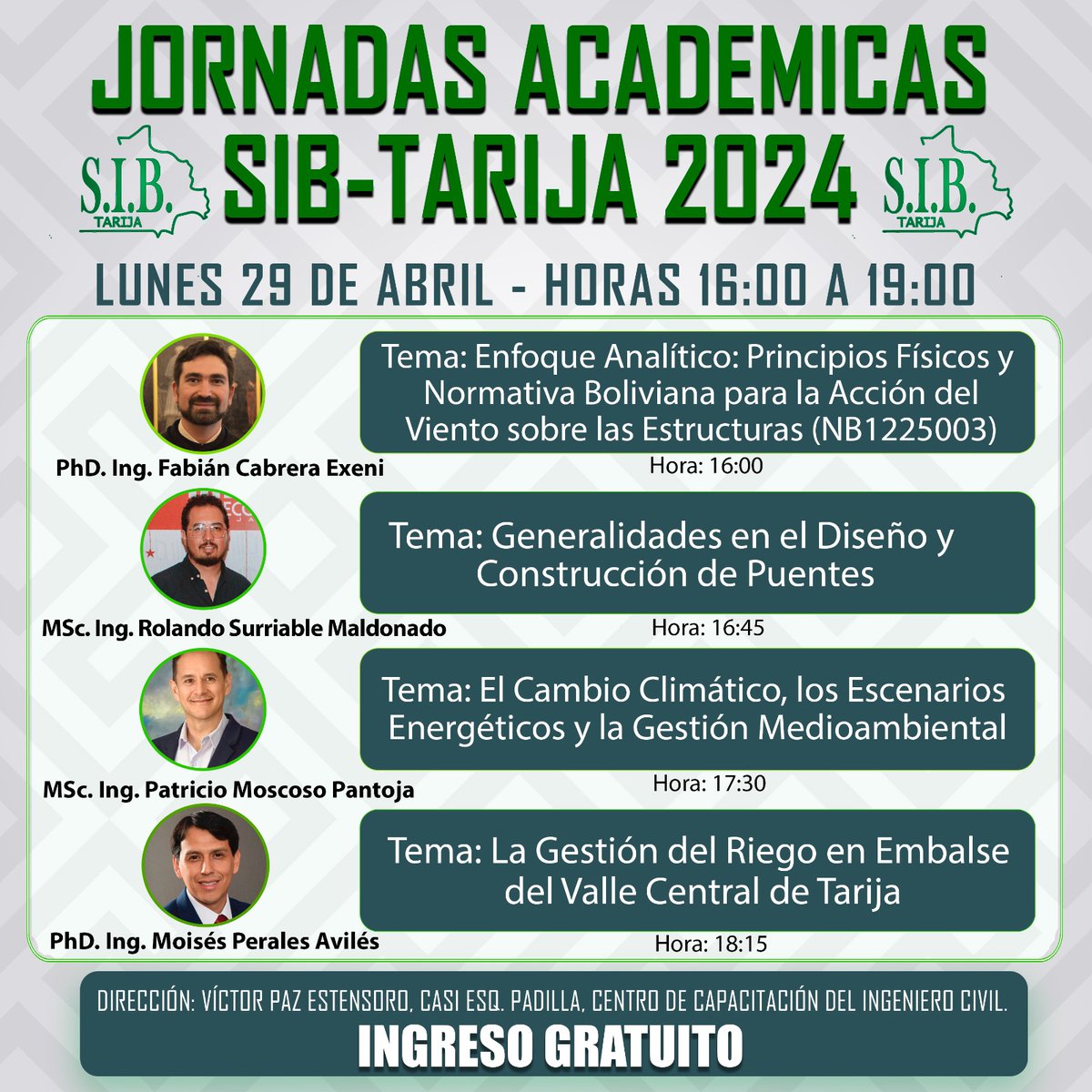 Quedan invitados a las jornadas académicas de la Sociedad de Ingenieros de Bolivia - Tarija. Saludos, Patricio Marcelo Moscoso 🤙 #ingeniería #agua #cambioclimático #energía #industrias #ingenieríacivil