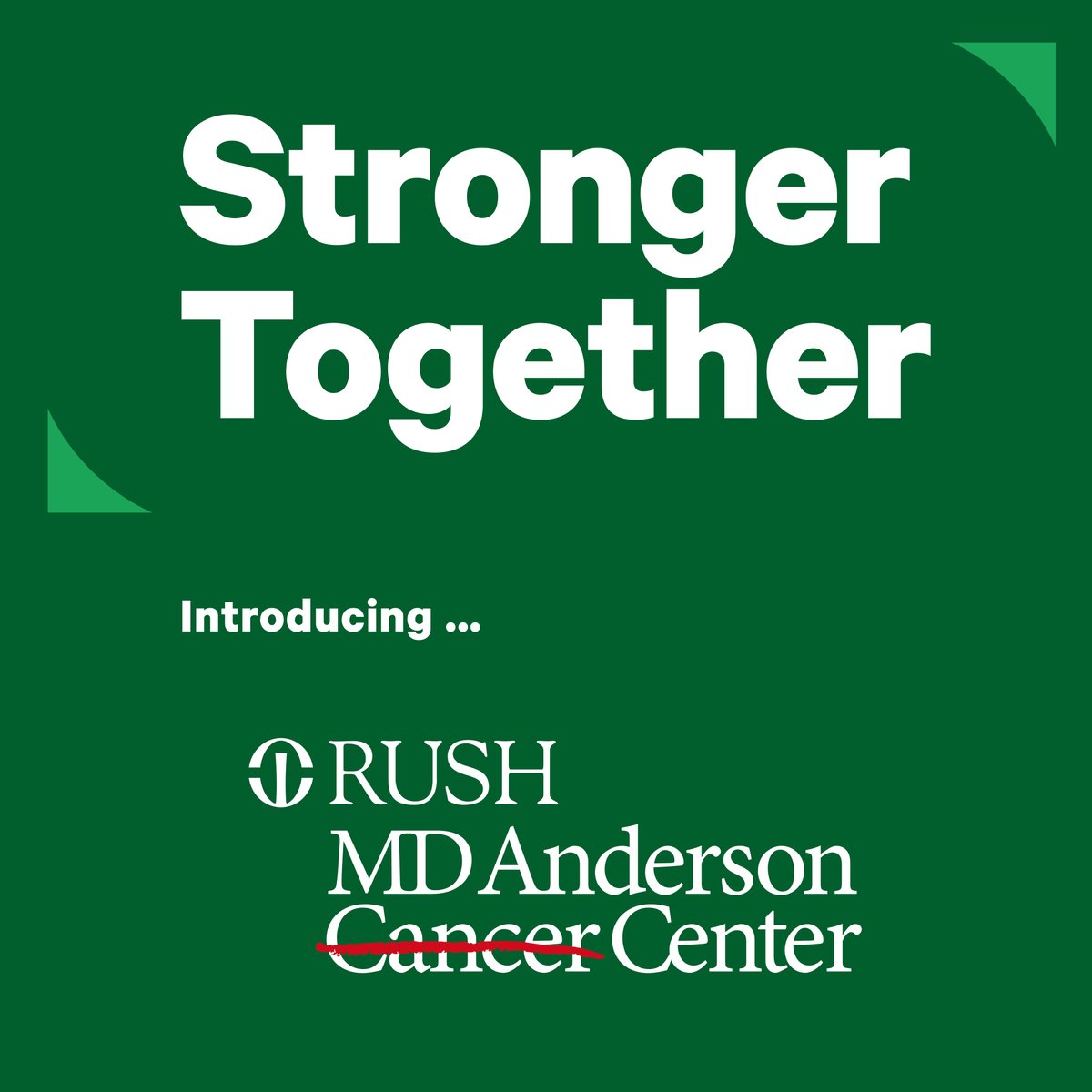 RUSH and MD Anderson Cancer Center announced today the creation of RUSH MD Anderson Cancer Center — redefining cancer care in the Chicago area. rsh.md/partnership