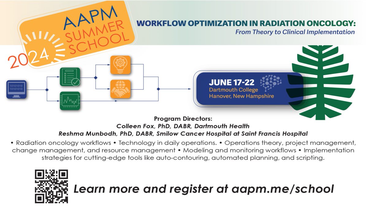 🌟 Join us for this year’s AAPM Summer School on Workflow Optimization! Learn techniques for modeling and monitoring workflows and implementing new technologies with experts in the field. Early bird registration ends May 6th! Don't miss out! #AAPM #radonc #dartmouthradonc