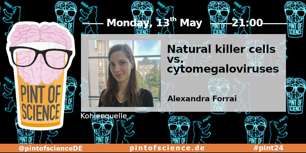 🥼 Alexandra Forrai
🧪 Natural killer cells vs. cytomegaloviruses
🕘 9pm
#pint24 #pint24de