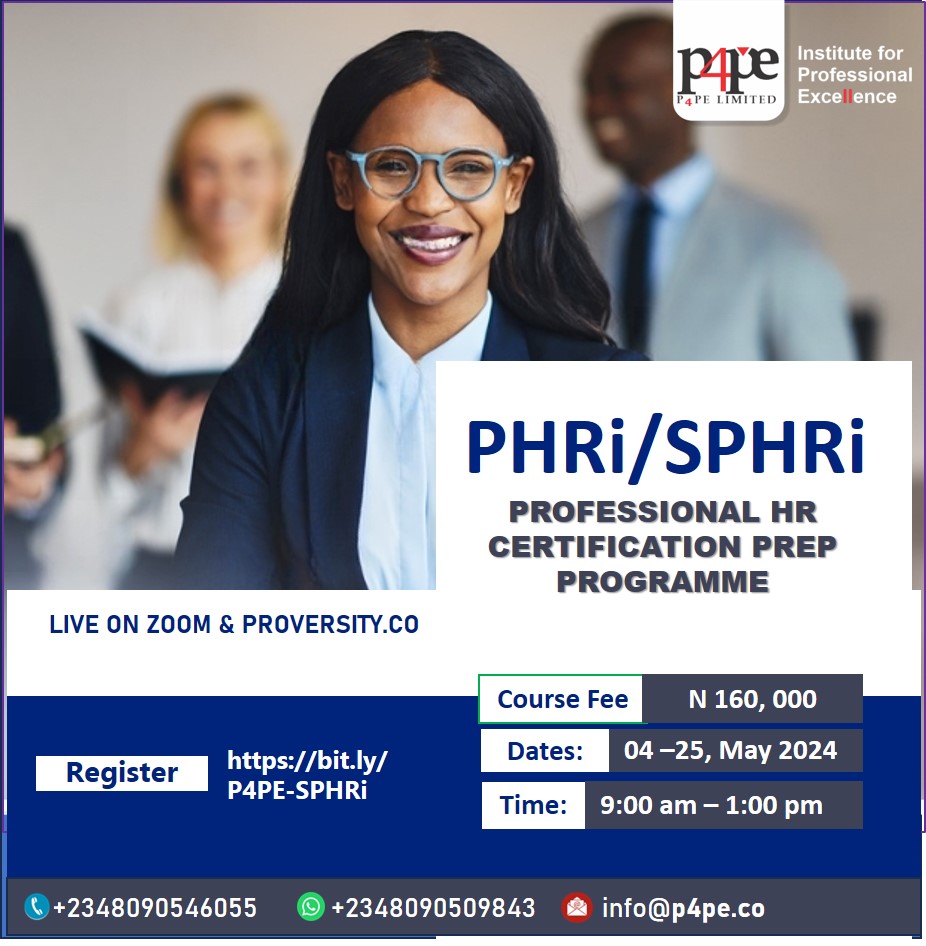 Join the P4PE Institute’s International HR Certification Prep Classes and elevate your expertise with a 100% pass guarantee! Registration Link: bit.ly/P4PE-SPHRi  #PHRi #SPHRi #HRCertification #HRCareer #HumanResources #LagosTraining #HRProfessionals #P4PECertification