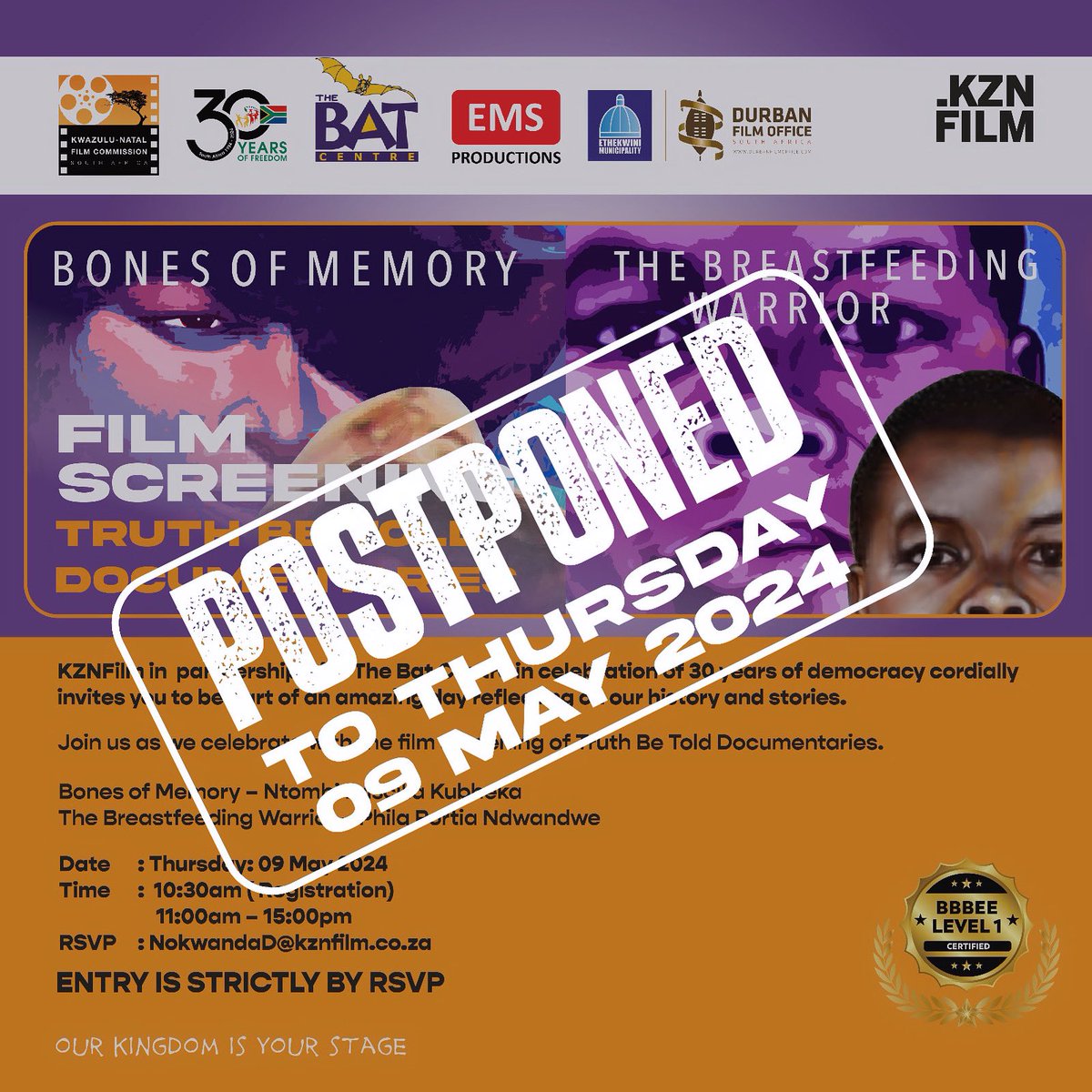KZNFilm wishes to extend its sincere apologies for any inconvenience caused.  The RSVP’s received will be kept open to give access in the new date for your convenience, unless it is advised differently. Thursday, 9 May 2024 Time     :  10:30 Where :    The BAT Centre