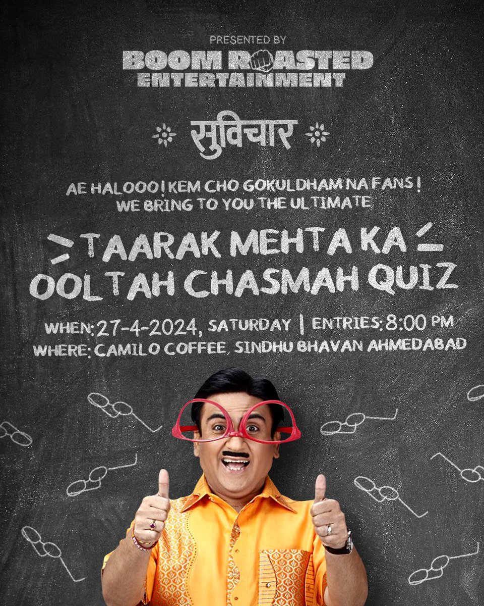 hello ahmedabad ke saare TMKOC fans we are organizing a quiz aajao camilo coffee, sindhu bhavan ✊🏻