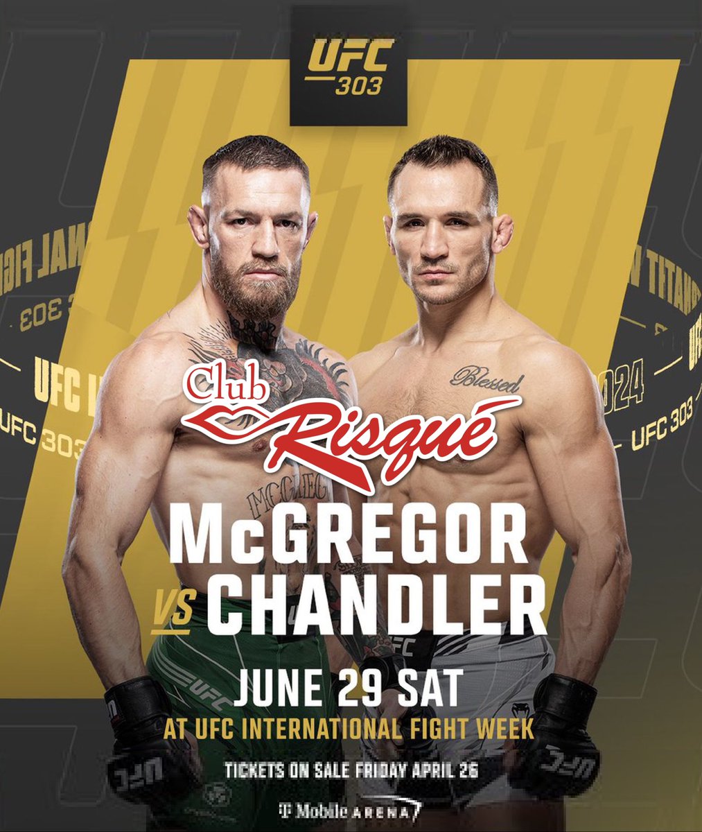 UFC 303 McGregor vs Chandler! You know the Action will be at Club Risque on Sat JUNE 29th. #RisqueGirl | ClubRisque.com