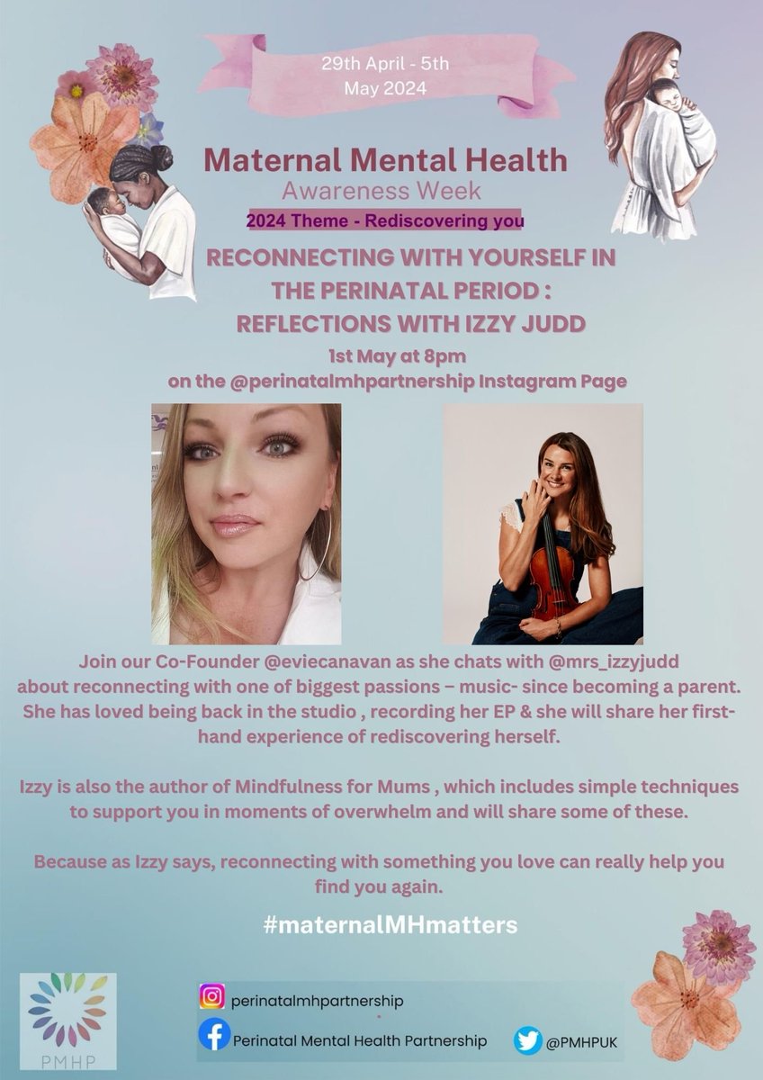For #Maternalmentalhealthawarenessweek, join @mrs_izzyjudd & @eviecanavan on the @PMHPUK Instagram Live on 1st May at 8pm for a chat about Rediscovering Yourself after having children #maternalmhmatters #maternalmentalhealth #mmhaw #mmhaw24 #perinatalmentalhealth