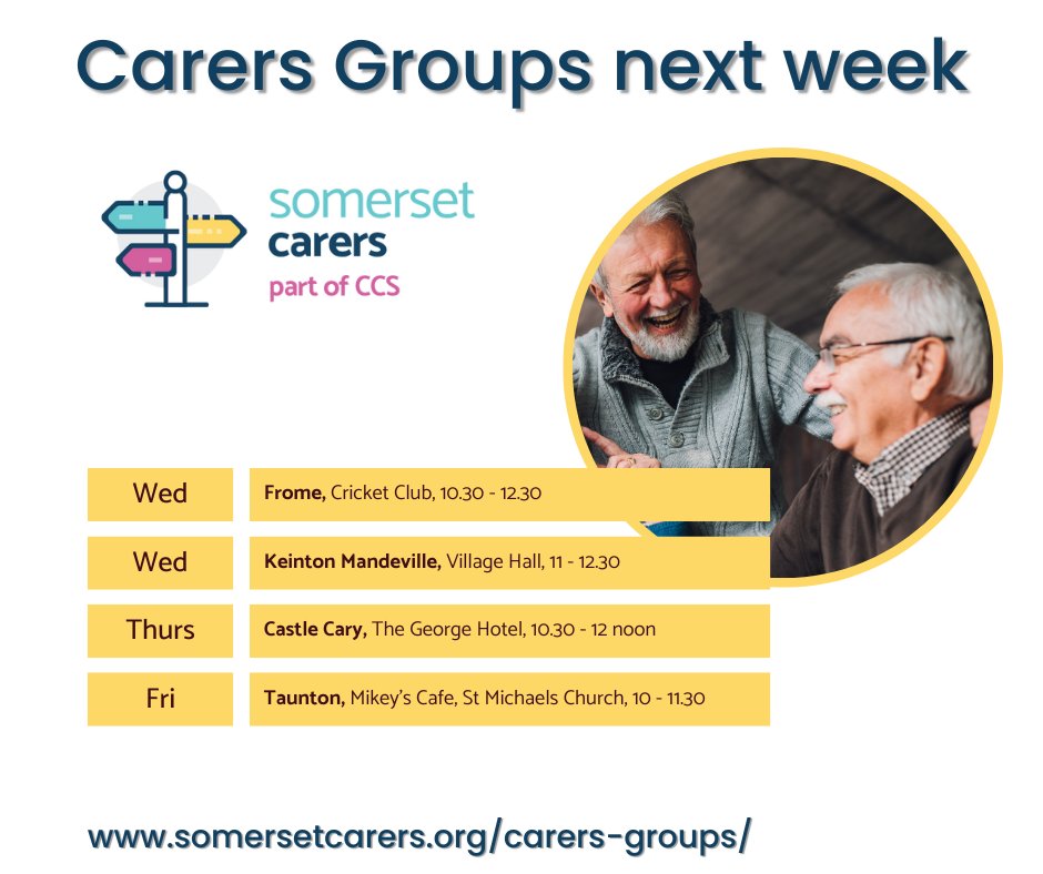 Four Carers Groups next week.

📆Wednesday 1st 
Keinton Mandeville, 11am in the village hall.
Frome, 10:30am in the Cricket pavilion

📆Thursday 2nd - Castle Cary, 10:30am, The George Hotel

📆Friday 3rd -Taunton at Mikey's Cafe St Michael's, Galmington 

somersetcarers.org