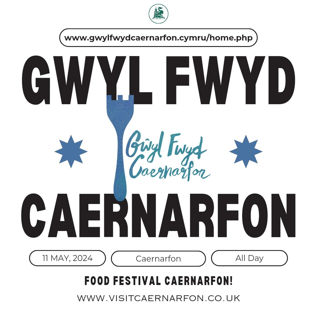 Get ready for the 11th May 2024 @GwylFwydCfon #food #foodfestival #festival #maes #town #festival #foodie #foodblog #foodblogger #eating #eatout #takeaway #takeout #hungry #feed #crowds #people #Caernarfon #visitcaernarfon #visitwales