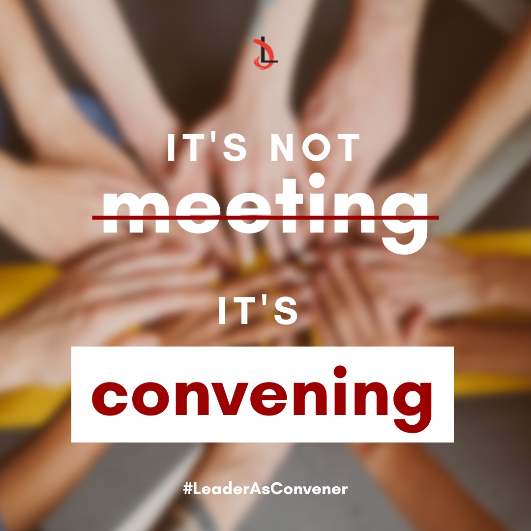 No matter what we are coming together for, the way we gather matters.

designedlearning.com/convene

#LeaderAsConvener