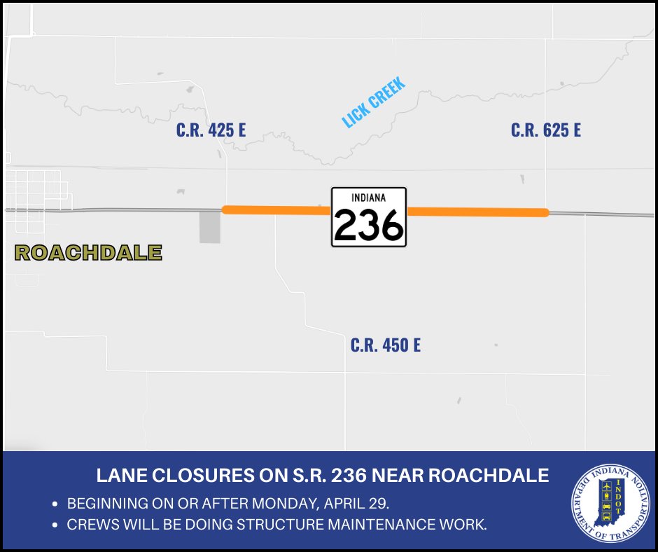 Beginning on/after Monday, 4/29, crews will begin alternating lane closures on S.R. 236 near Roachdale. 🚧 For more information, click below. ⬇ lnks.gd/2/2vPVdj9