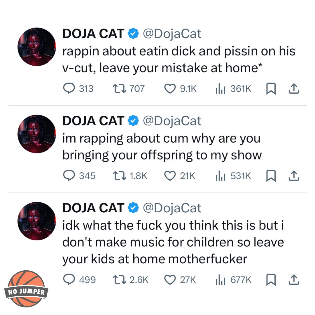 Doja Cat wants to know why parents are bringing their children to her show. “Rappin about eatin dick and pissin on his v-cut, leave your mistake at home*” 👀