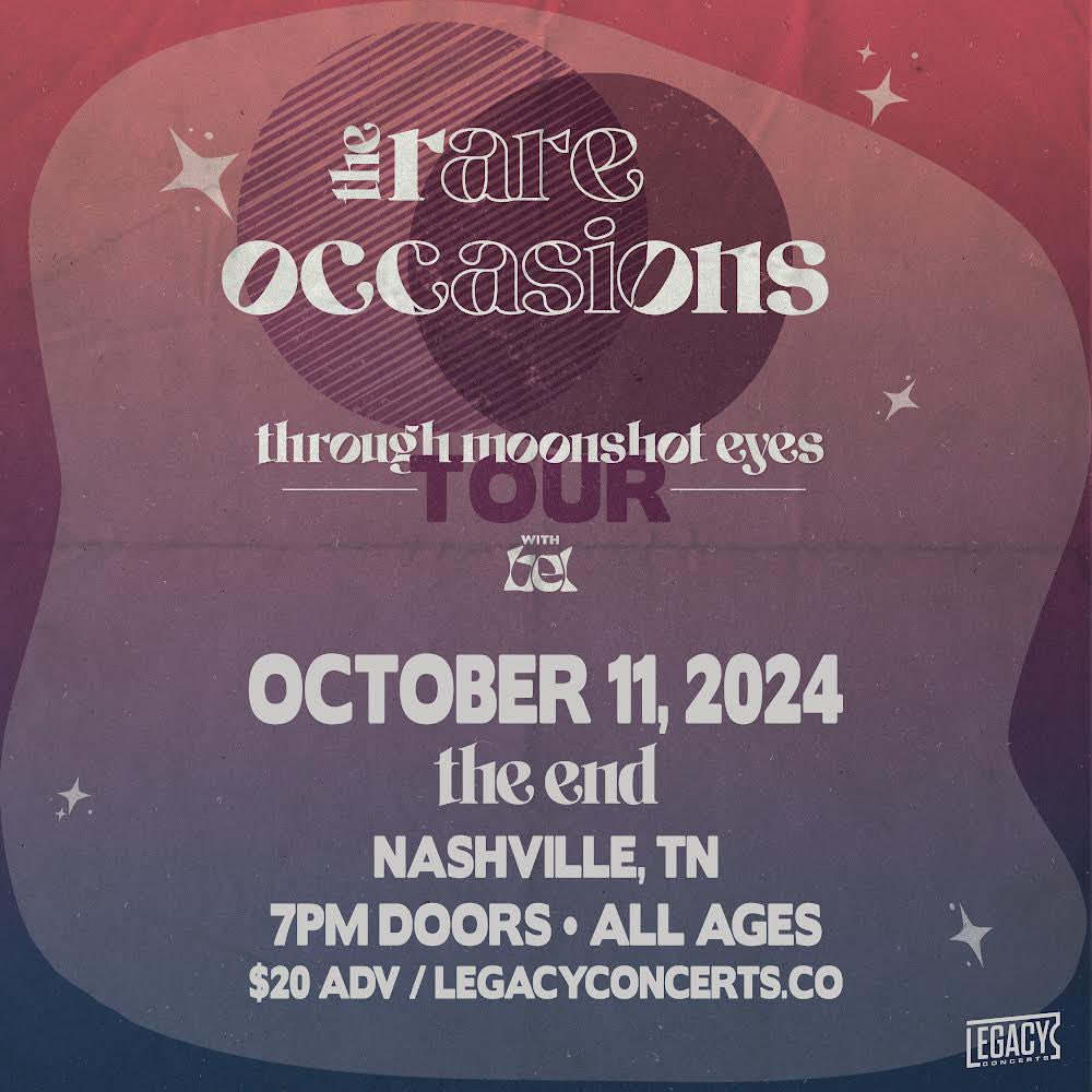 JUST ANNOUNCED: The Rare Occasions at @EndNashville on October 11th! Tickets on sale Friday, May 3rd at legacyconcerts.co
