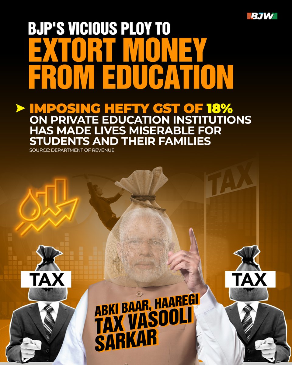 BJP's ruthless scheme to extort money from education by imposing hefty GST of 18% on private education institutions has made lives miserable for students and their families. #TaxVasooliSarkar