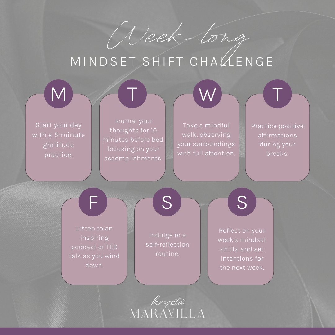 Ready for a 'Week of Mindset Mastery'? 

Start with gratitude, journaling, mindful walks, affirmations, inspiring listens, self-reflection, and intention-setting. 

DM 'MINDSET' for 'Five Mindset Shifts for Enduring Growth.' #MindsetMastery #GrowthMindset #krystamaravilla