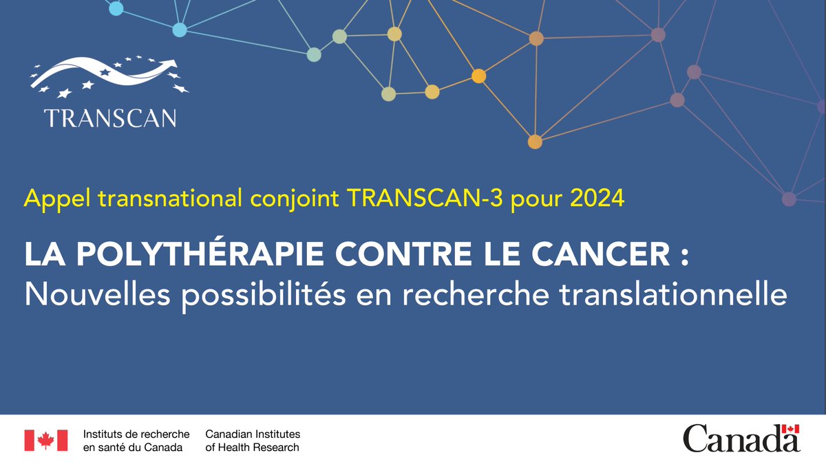 📢En cours : Appel transnational conjoint 2024 de TRANSCAN-3 – La polythérapie contre le cancer : de nouvelles possibilités en recherche translationnelle Présentez votre proposition préliminaire d’ici le 5 juillet 2024 pour représenter le 🇨🇦! transcan.eu/funding/calls/…