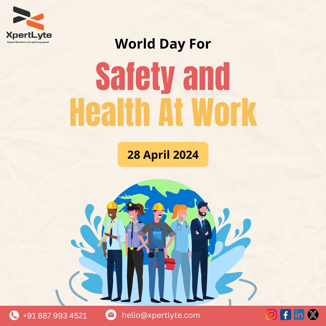 Ensuring safety for all at work. Happy World Safety & Health Day!

#HealthyWorkforce #WorldSafetyDay #xpertlyte