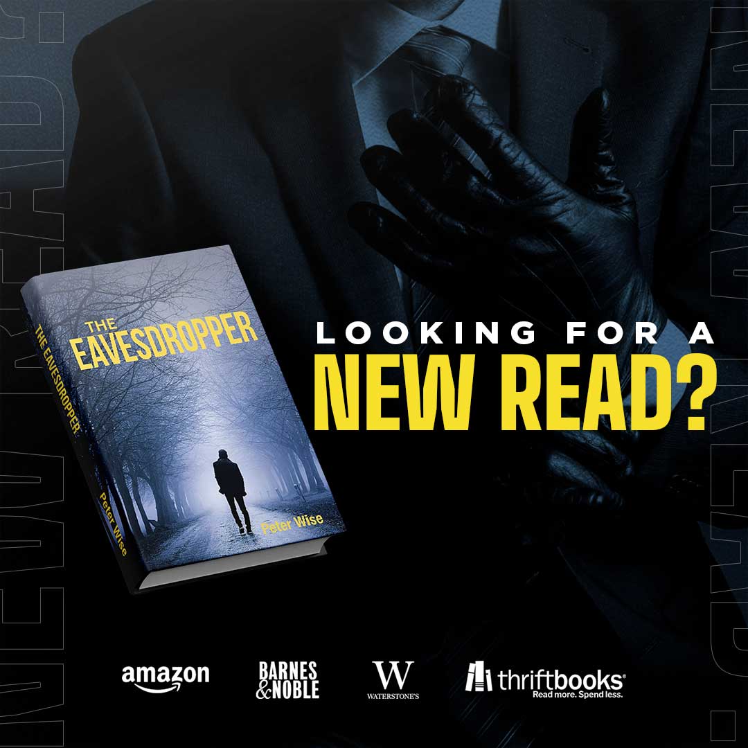 Experience the adrenaline-pumping adventure of a man fighting against corruption and injustice.

🛒 Get your copy today: peterwise.ca

#AuthorsCommunity #WriterCommunity #TheEavesdropper #PeterWise #AmazonBooks #ReadingBooks #CrimeBooks #ThrillerBooks #MurderMystery