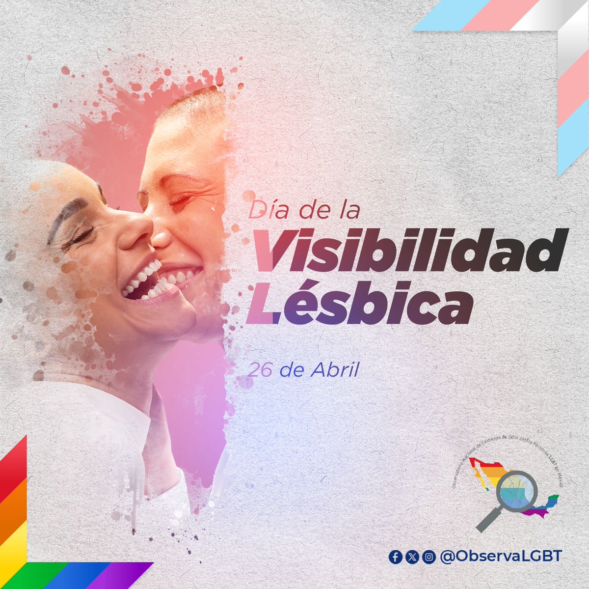 ¡Seamos visibLES hoy y todo el año! 🏳️‍🌈 #VisibilidadLésbica