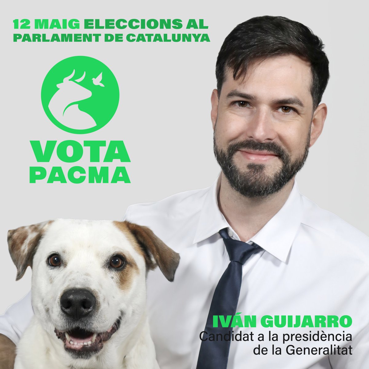 Catalunya, el 12 de maig és el moment d'acabar amb la sequera política. És el moment de recuperar el nostre entorn; de recuperar l'empatia, la convivència, l'equilibri. El 12 de maig, amb @ivanguijarrov, tornem al nostre verd. Vota PACMA. #TornemAlNostreVerd