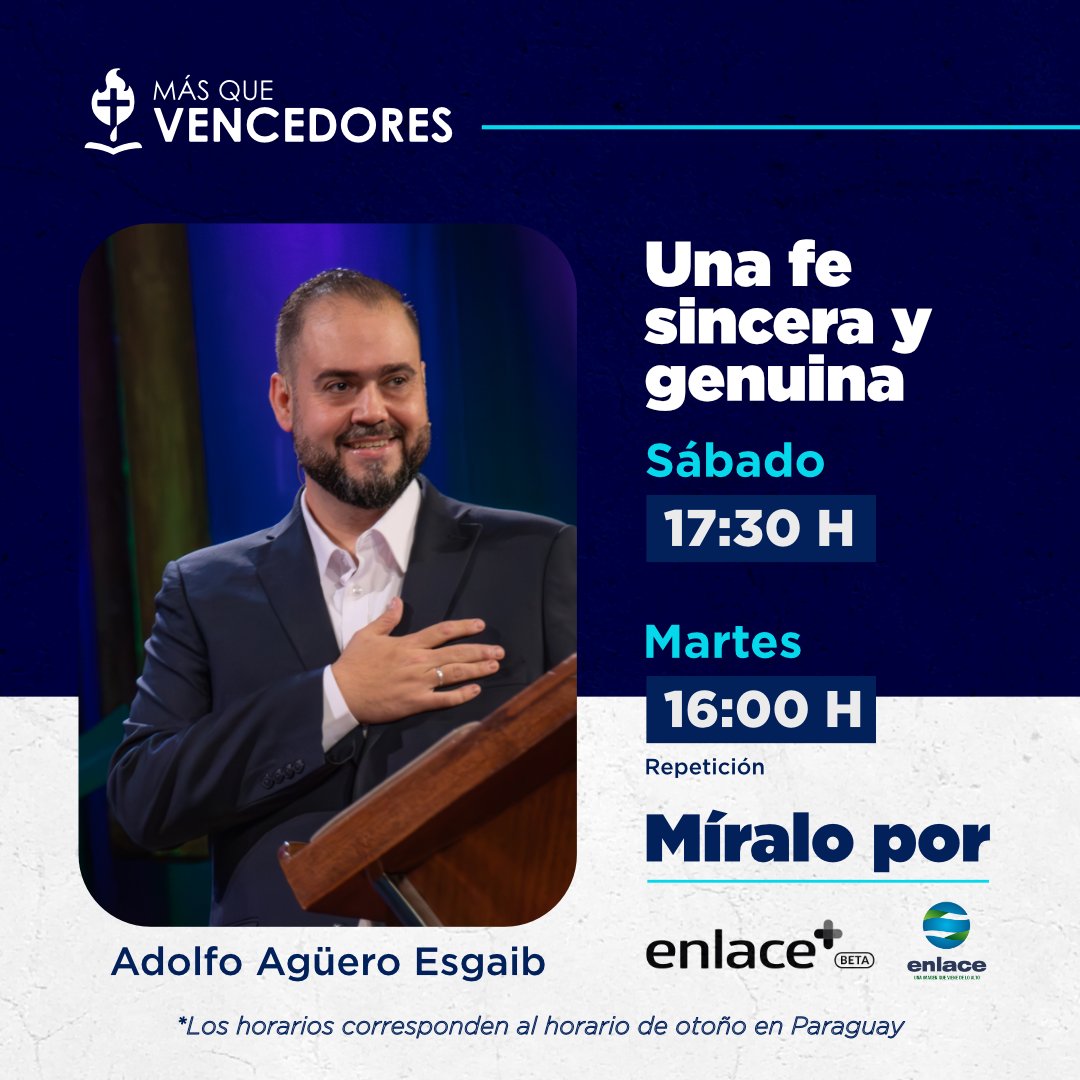 ¿Deseas una fe real y firme? No te pierdas este mensaje del Pr. @AdoAgueroEsgaib por Enlace TV. 🕘 Aquí te compartimos los horarios. #SomosFamiliaMQV