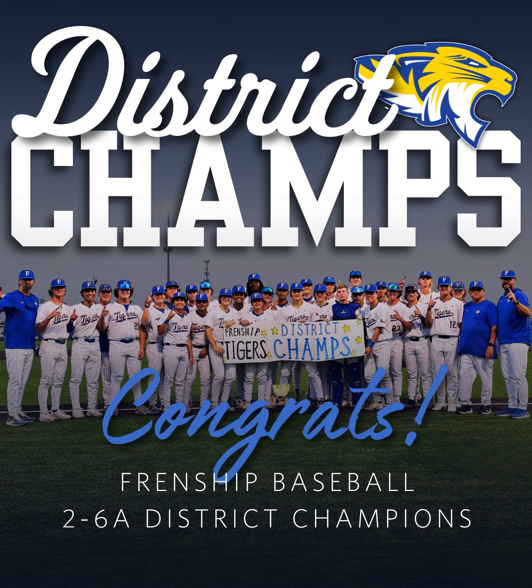 Congratulations, Frenship Baseball! The Tigers are District 2-6A Champions!! ⚾🏆 Join us as we congratulate these athletes on their hard work! 🎉🥳