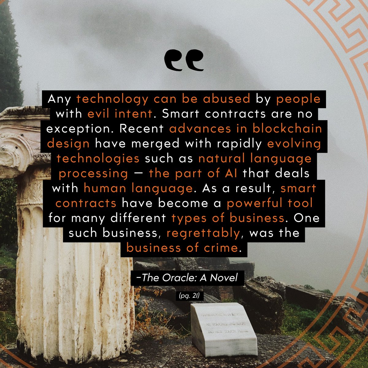 People could now in theory solicit crimes using smart contracts crafted for that purpose. That’s what I meant by “rogue” contracts.

#OracleNovel available now!
oraclenovel.com

#web3 #blockchain #smartcontracts