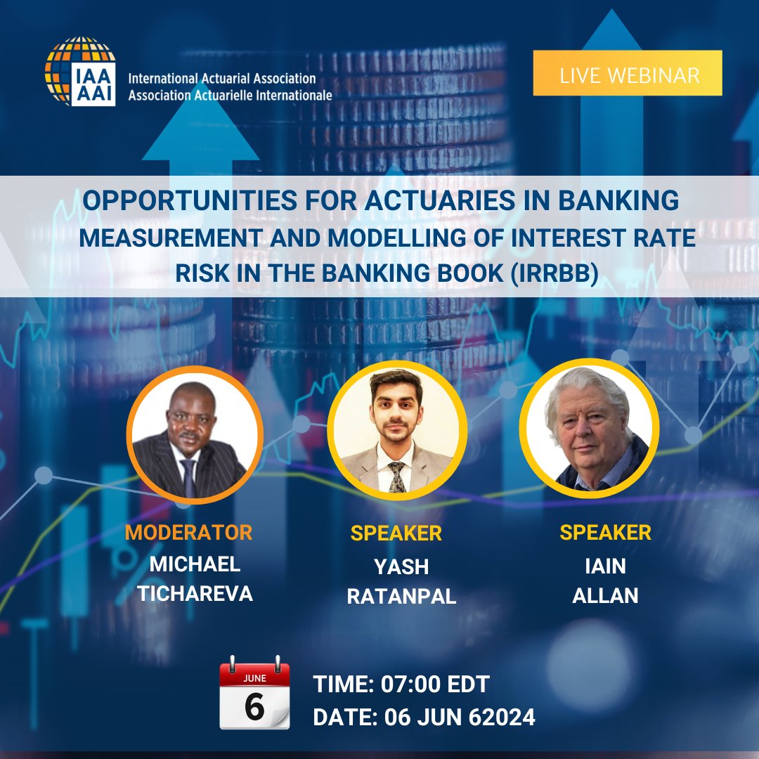 Join the IAA Banking Virtual Forum in an upcoming webinar on: Opportunities for Actuaries in Banking: Measurement and Modelling of Interest Rate Risk in the Banking Book (IRRBB). 📅 6 June 2024 🕖 07:00 EDT // 13:00 CEST Register Here: bit.ly/3w8PLme