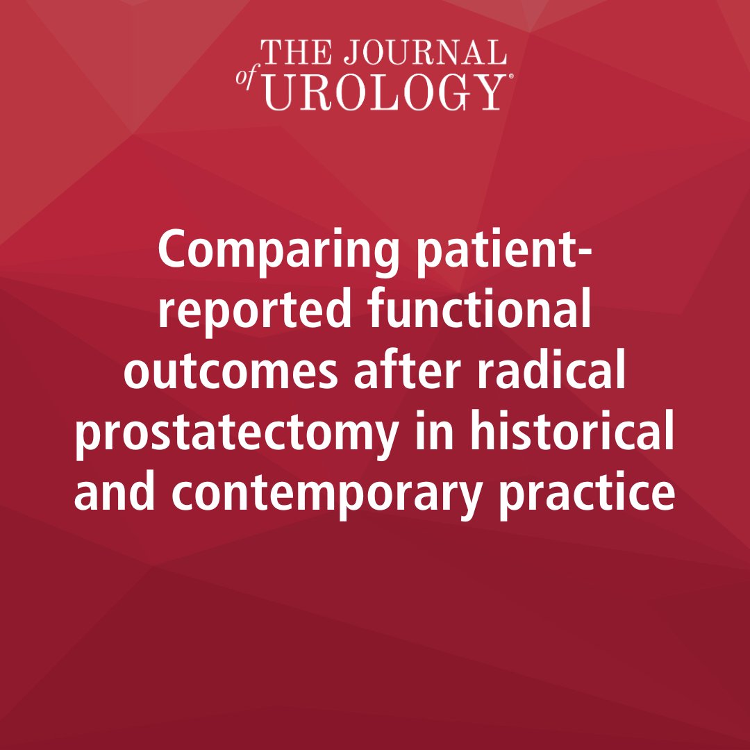 📰 Comparing patient-reported functional outcomes after radical prostatectomy in historical and contemporary practice Read the full article here ➡️ bit.ly/3QjeQ4J #AUA #Urology #AUAMember