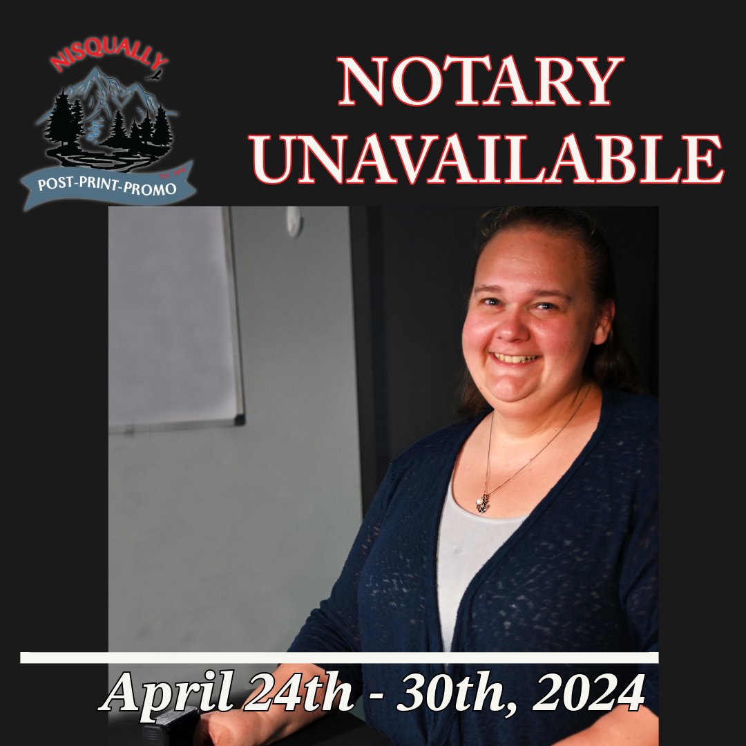 📜🚫 Please note: Our notary services are temporarily unavailable. We apologize for any inconvenience and appreciate your understanding. Thank you for choosing Nisqually Post & Print! 🌟 #NotaryUnavailable #NisquallyPostAndPrint
