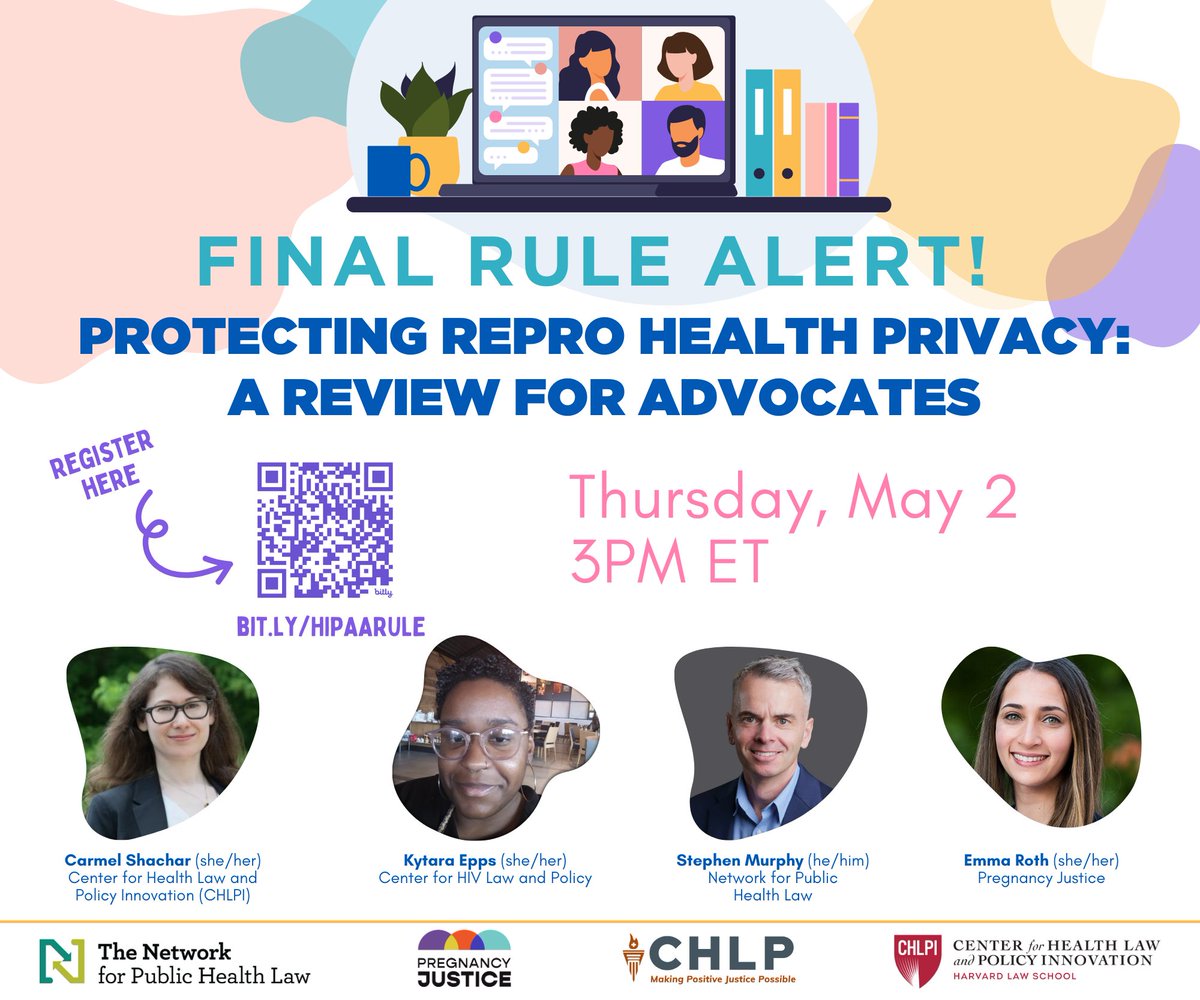 The Biden Administration released a final rule to strengthen privacy protections for repro health care information! Join @HarvardCHLPI for a convo with experts from @networkforphl, @PregnancyJust, & @hivlawandpolicy. May 2, 2024 @ 3 p.m. ET Register: bit.ly/HIPAARULE