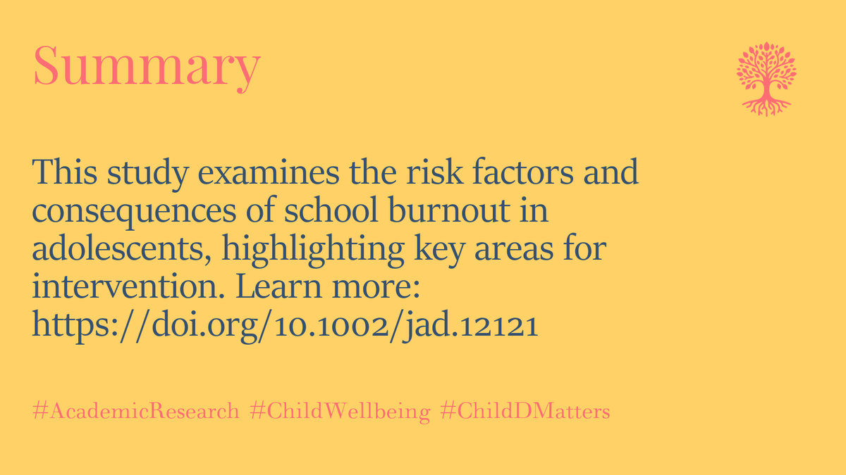 This study examines the risk factors and consequences of school burnout in adolescents, highlighting key areas for intervention. Learn more: doi.org/10.1002/jad.12… #AcademicResearch #ChildWellbeing #ChildDMatters 4/5