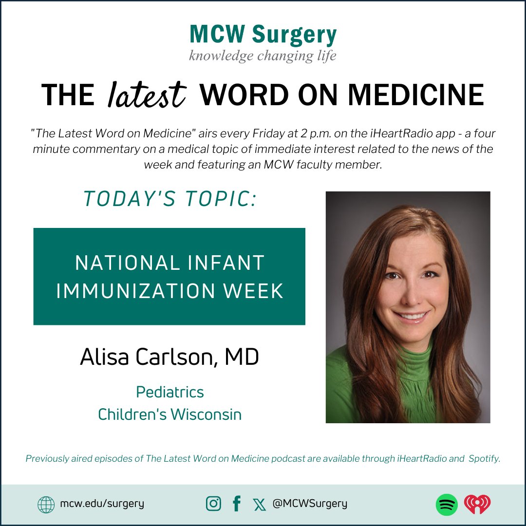 🎙️The #LatestWordOnMedicine airs at 2PM on @iHeartRadio & will discuss National Infant Immunization Week with Dr. Alisa Carlson from Children's Wisconsin. Listen here: ow.ly/OrPL50PM7B1 #LeadingTheWay @MedicalCollege @Froedtert @childrenswi
