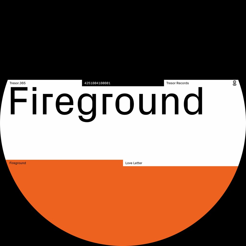 Pre-Order Now: Fireground - Love Letter @TresorBerlin bleep.com/release/454621