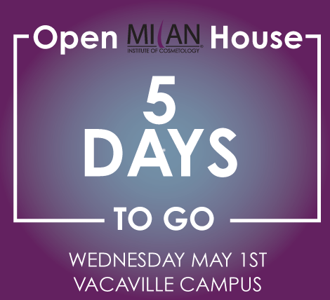 5 days until Milan Institute  of Cosmetology - Vacaville campus Open House! 

#MilanInstitute #MICVacaville #Vacaville  #Beautyprograms #CareerTraining #LiveDemos #OpenHouse