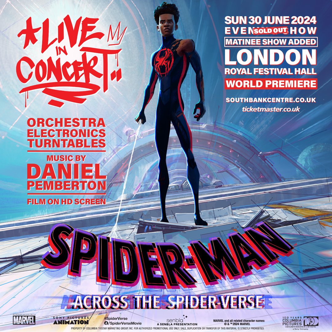 Just announced! Due to popular demand, a matinee show of Spider-Man™: Across the Spider-Verse, Live In Concert, has been added in London on Sunday 30th June! 🎟️Tickets on sale now. Don't miss out! 🕷️

#SpiderVerse #AcrossTheSpiderVerse