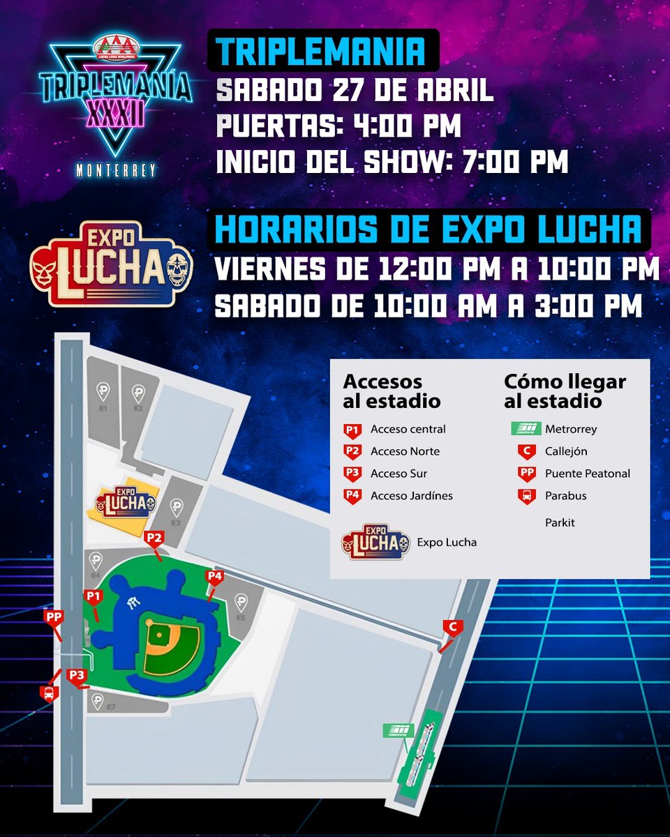 Les compartimos la información sobre los horarios de @ExpoLuchaLibre y #TriplemaniaXXXII Monterrey, además de los accesos y como llegar al Estadio. 😎 ¡Los esperamos para ser parte de este evento magno HISTÓRICO!