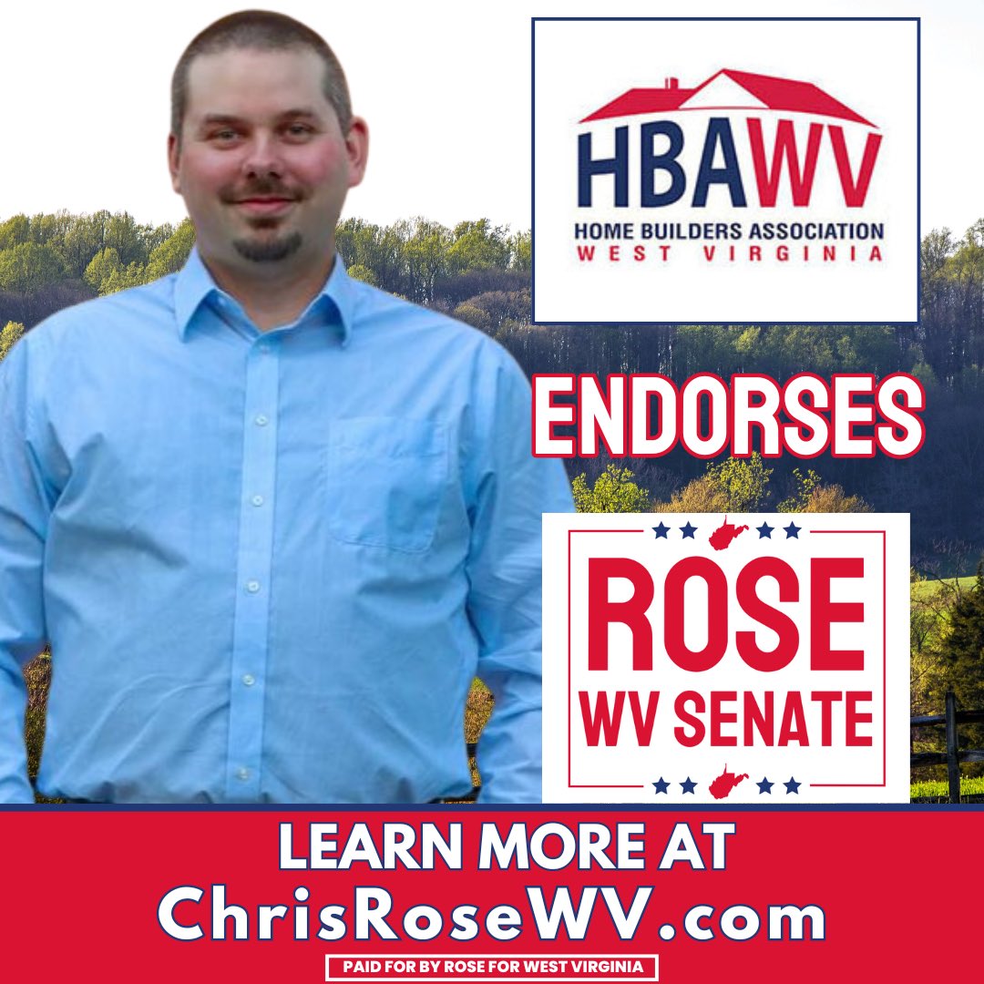 🚨Endorsement Alert🚨 The West Virginia Home Builders Association (WVHBA) endorses Chris Rose for Senate District 2. “Chris Rose has demonstrated that he is a champion of housing and has pushed to advance policies that address’s our state’s housing affordability crisis, put…