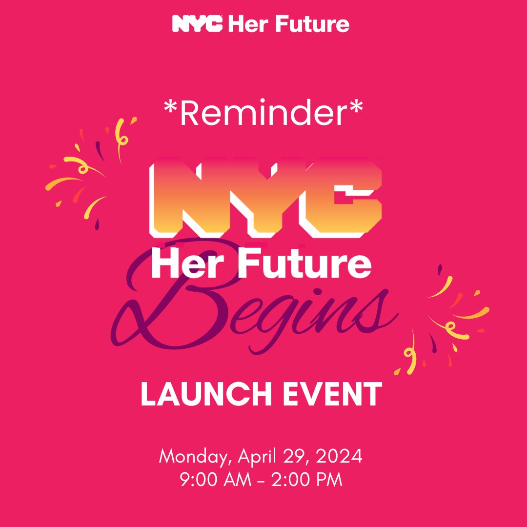 Thank you to all who RSVP'd to our launch event, NYC Her Future Begins! We are looking forward to hosting community & gender-equity advocates, policymakers, & practitioners. The RSVP link is now closed, but there will be many events to come. See you all Monday! #NYCHerFuture