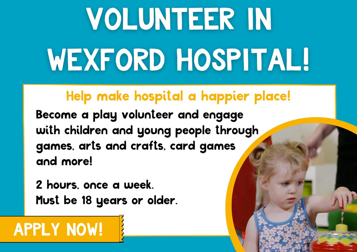Last call for play volunteers to join our team in Wexford General Hospital. Applications close Monday 29th! For more information or to apply, visit - childreninhospital.ie/courses/wexfor…