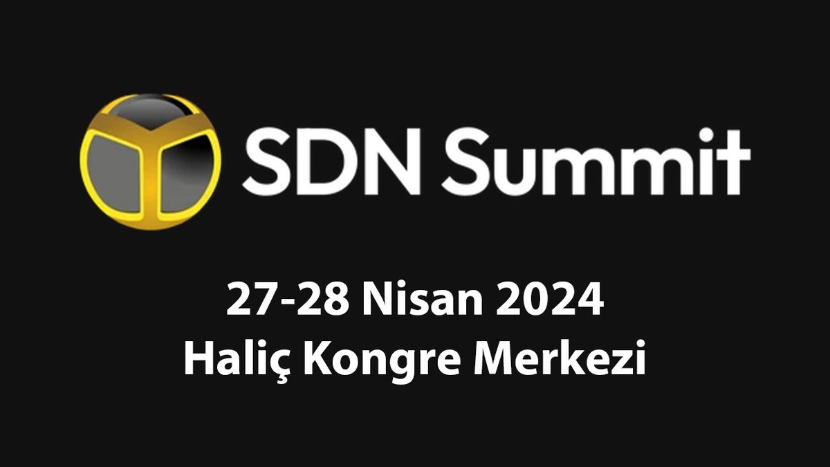 Teknoloji dünyasının buluşacağı SDN Summit, 27-28 Nisan’da Haliç Kongre Merkezi’nde düzenlenecek egirisim.com/2024/04/26/tek…