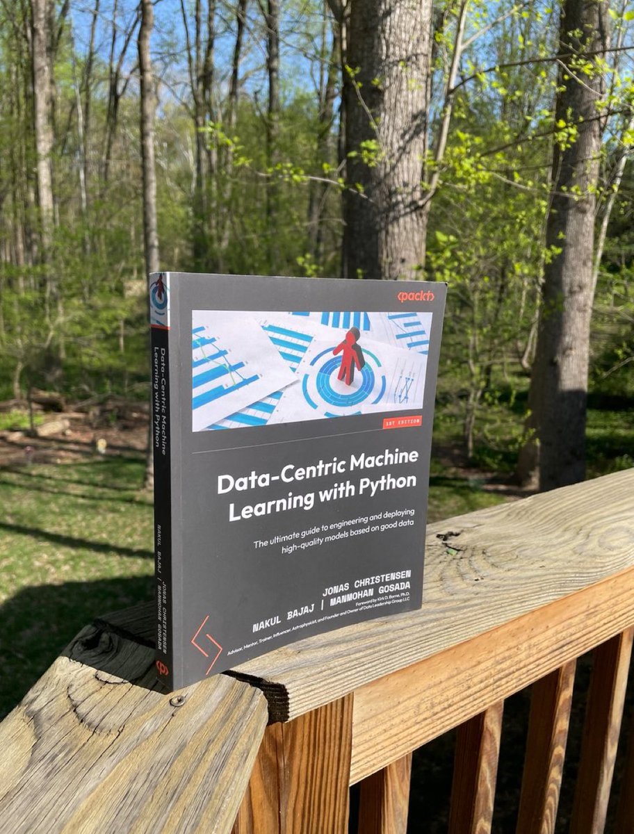 It’s a nice day to go outdoors and do some data-centric reading! 

Data-Centric #MachineLearning with #Python: The ultimate guide to engineering & deploying high-quality models based on good data

NEW RELEASE at amzn.to/3UC1R0Q
—🌟—🌟—
#DataScience #AI #DataStrategy #CDO