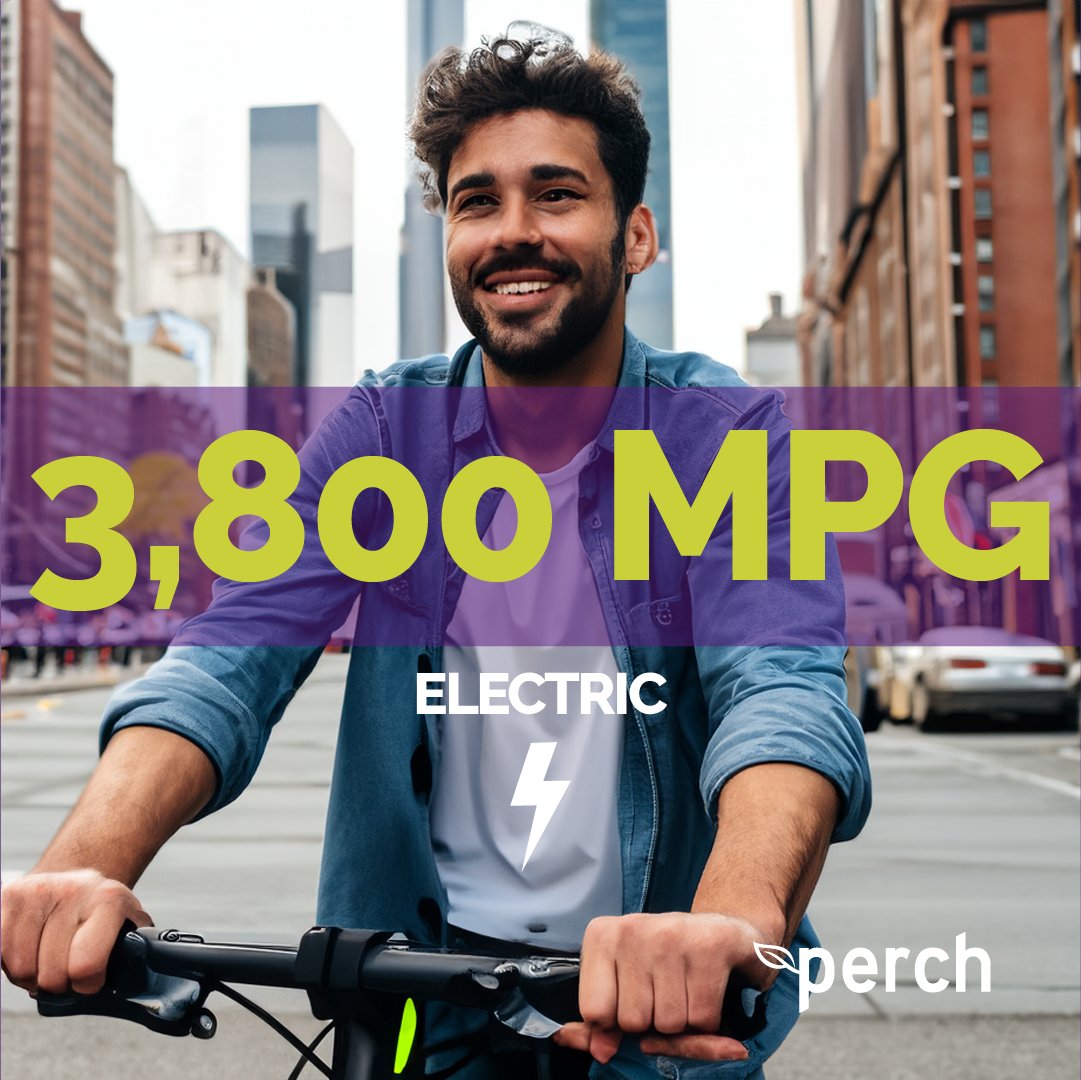 MPGe is precise amount of electric energy equal to the energy in 1 gallon of gasoline. E-bike testing has demonstrated between 2,200 and 3,800 MPGe―18 to 29 times more efficient than an EV with 130 MPGe. Perch gets more e-devices on-the-road. #PurplePower