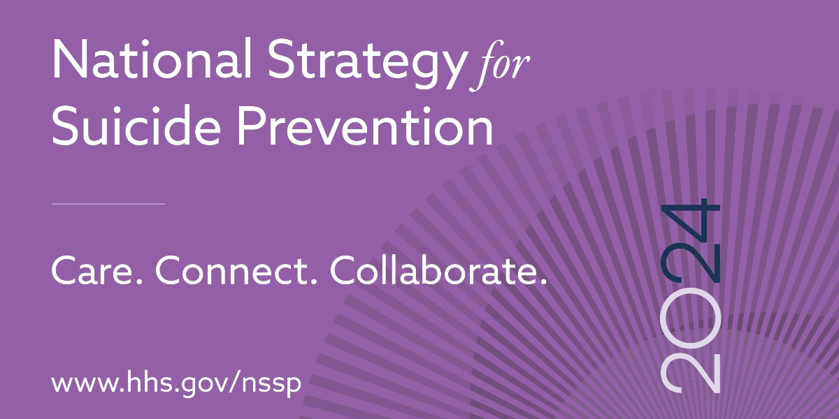 The 2024 National Strategy for Suicide Prevention is a commitment to care, connect, and collaborate. Visit hhs.gov/nssp for more information on how you can advance this national call to action. @HHSgov @Action_Alliance @CDCgov