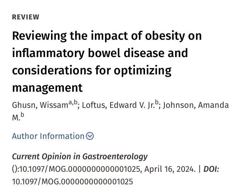 So honored to have worked under the guidance and mentorship of @amjohnsonMD and @EdwardLoftus2 on this article reviewing the impact of obesity on IBD!