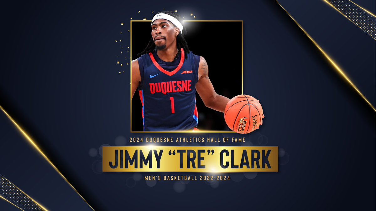 Jimmy Clark III has been inducted into the Duquesne Athletics Hall of Fame.
