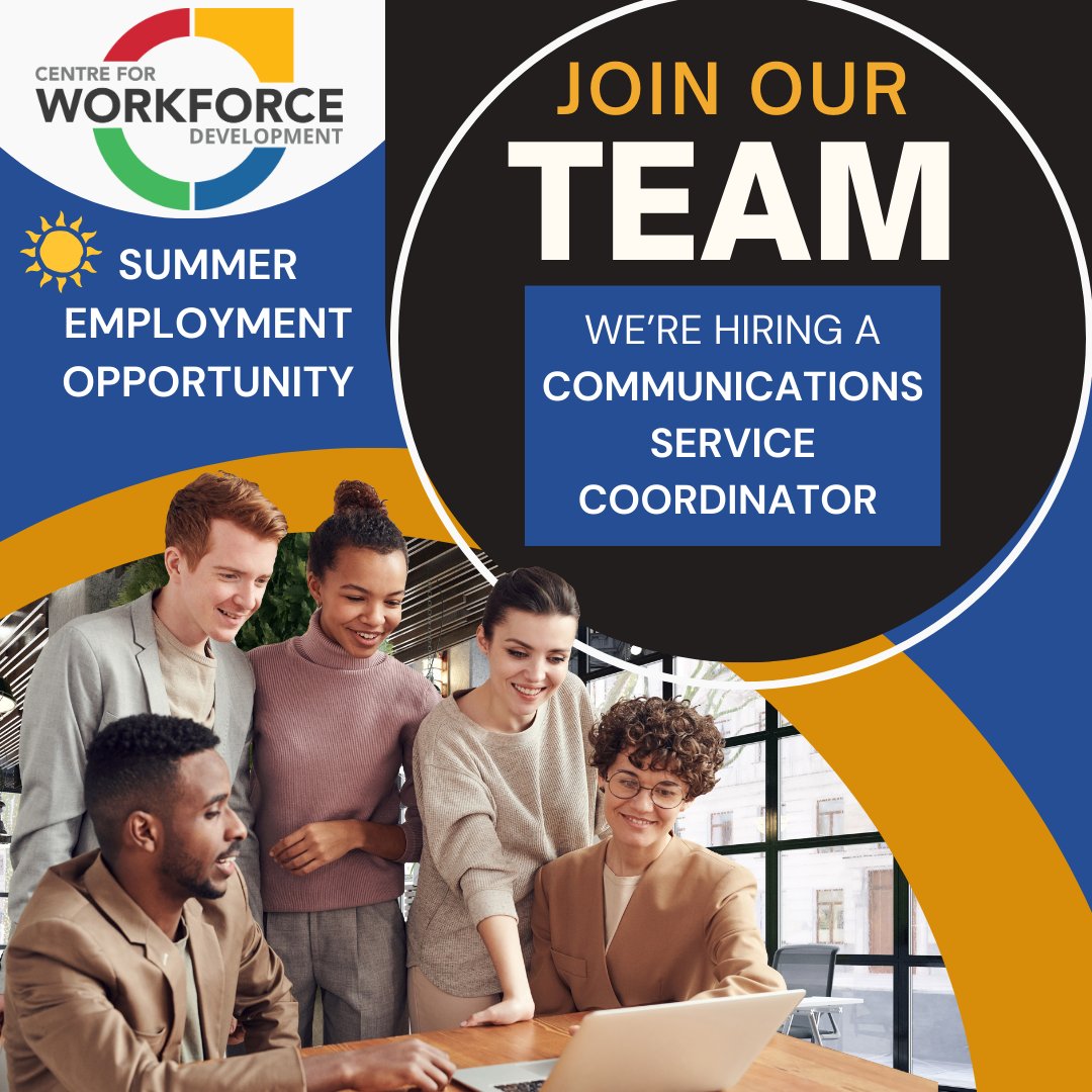 📷 SUMMER EMPLOYMENT OPPORTUNITY! The Centre for Workforce Development is accepting applications for a Communications Service Coordinator summer position. To view the full job description and learn how to apply visit cfwd.ca/summer-employm…