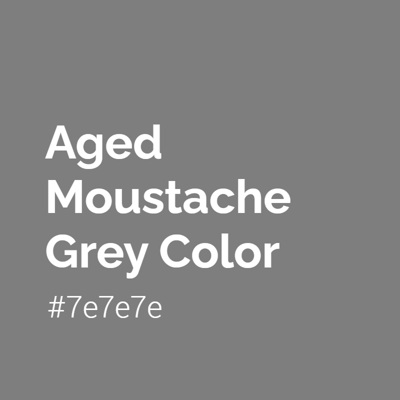 Aged Moustache Grey color #7e7e7e A Cool Color with Grey hue! 
 Tag your work with #crispedge 
 crispedge.com/color/7e7e7e/ 
 #CoolColor #CoolGreyColor #Grey #Greycolor #AgedMoustacheGrey #Aged #Moustache #Grey #color #colorful #colorlove #colorname #colorinspiration