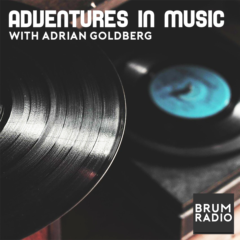 LIVE NOW >> Adventures in Music with Adrian Goldberg.

Join @GoldbergRadio Saturdays at 10am (UK Time) at brumradio.com
#InBrumWeTrust #Birmingham